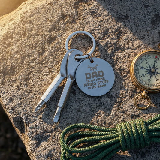 "Dad Is My Name, Fixing Stuff Is My Game" Personalised Screwdriver Keychain