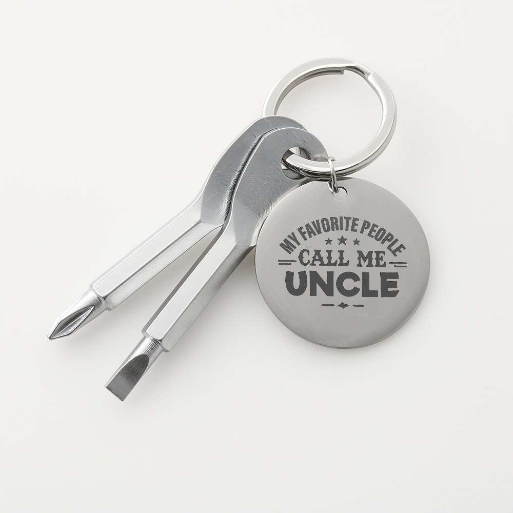 "My Favorite People Call Me Uncle" Personalised Screwdriver Keychain