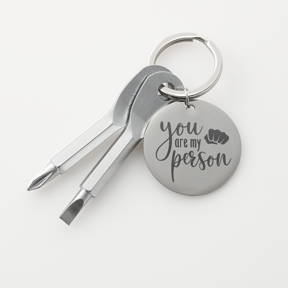 "You Are My Person" Personalised Screwdriver Keychain
