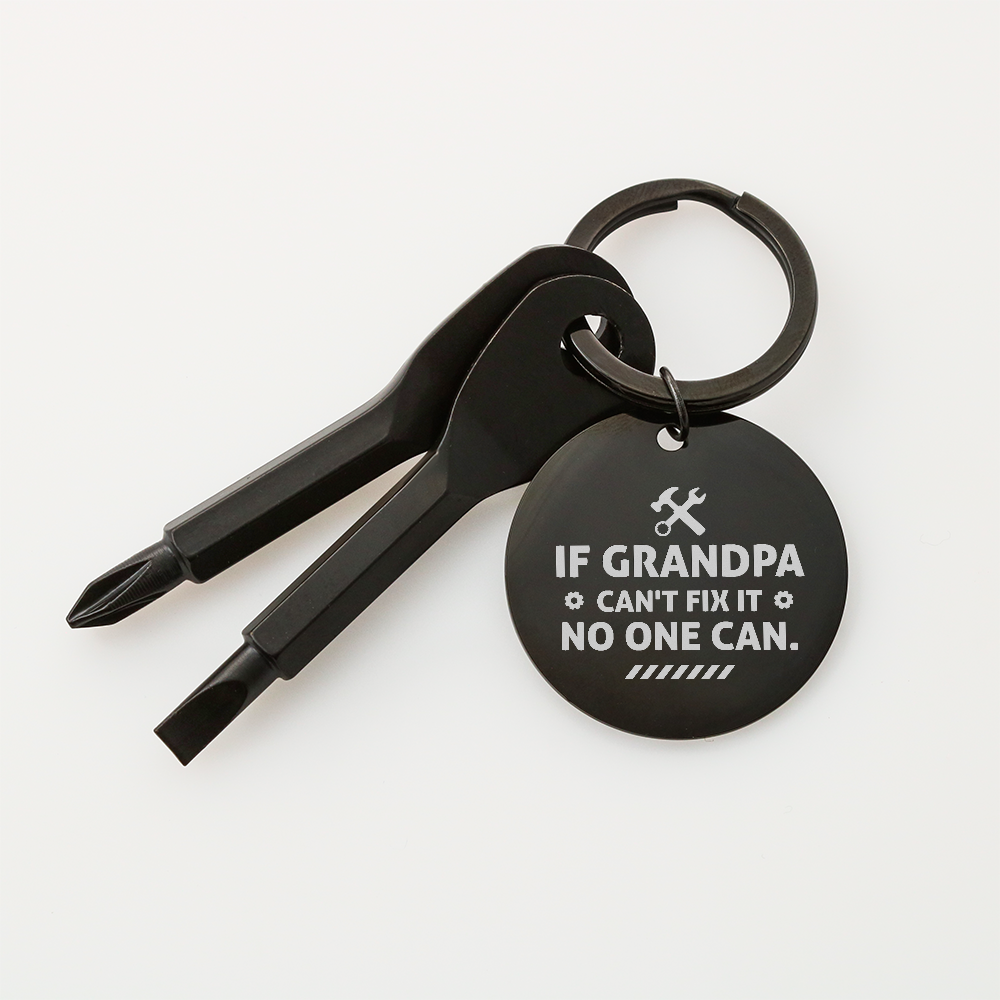 "If Grandpa Can't Fix It" Personalised Screwdriver Keychain