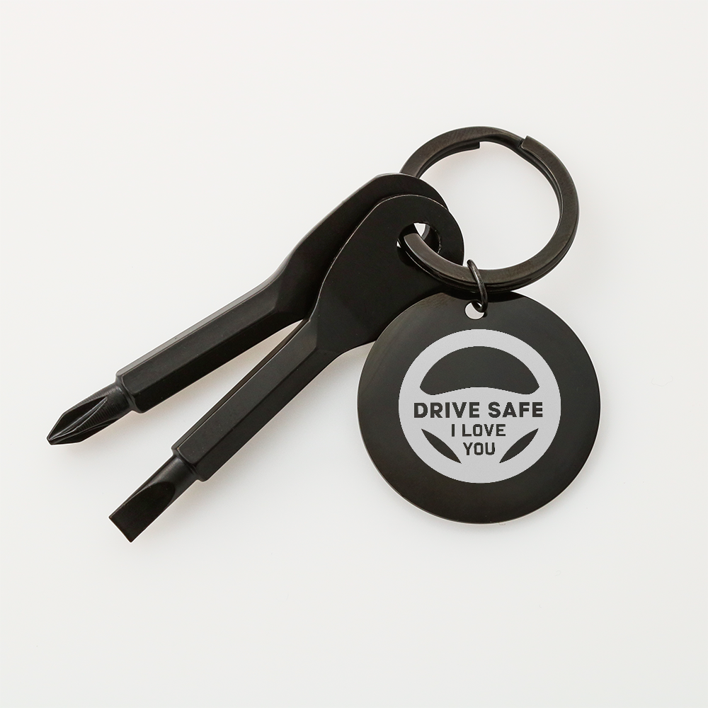 "Drive Safe, I Love You" Personalised Screwdriver Keychain