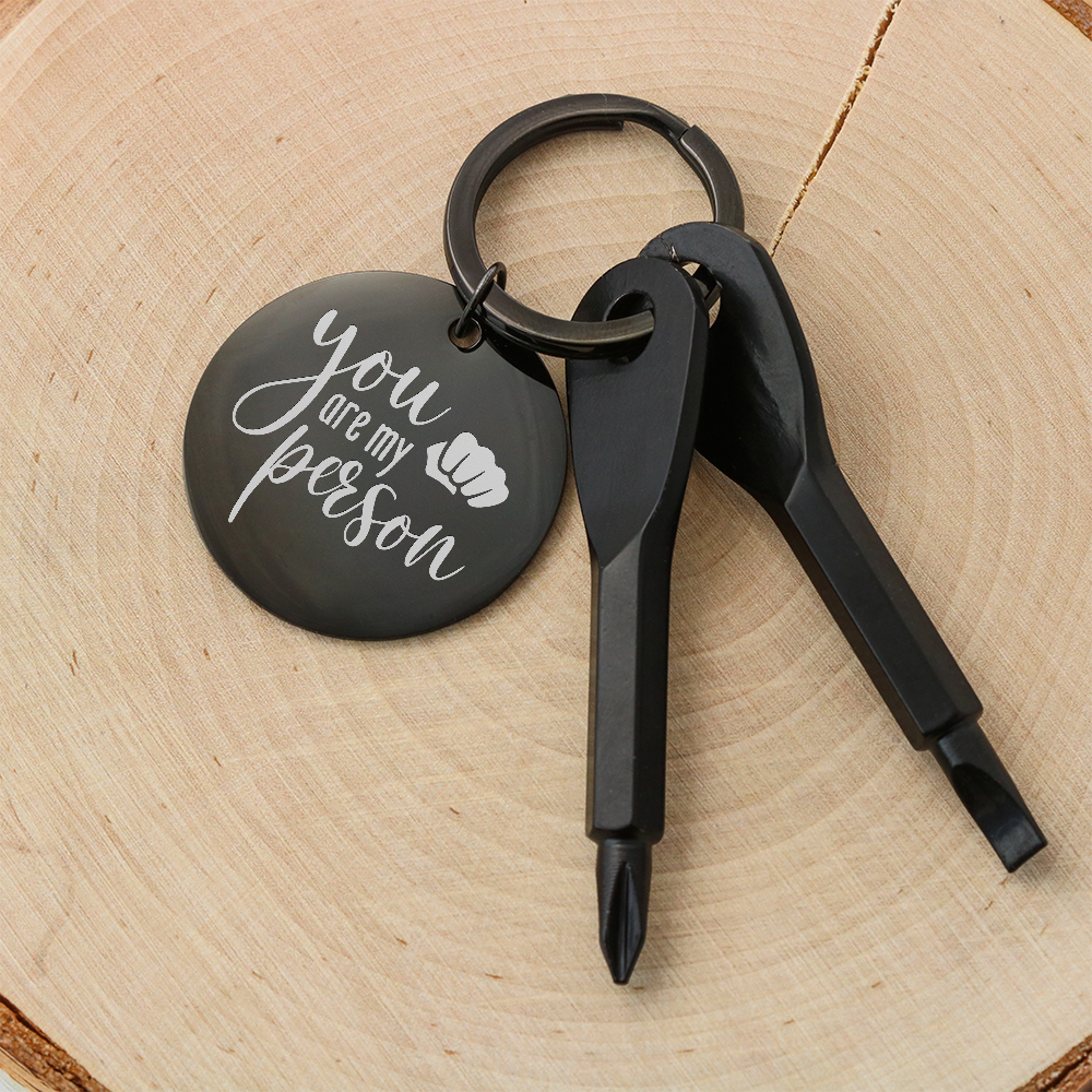"You Are My Person" Personalised Screwdriver Keychain