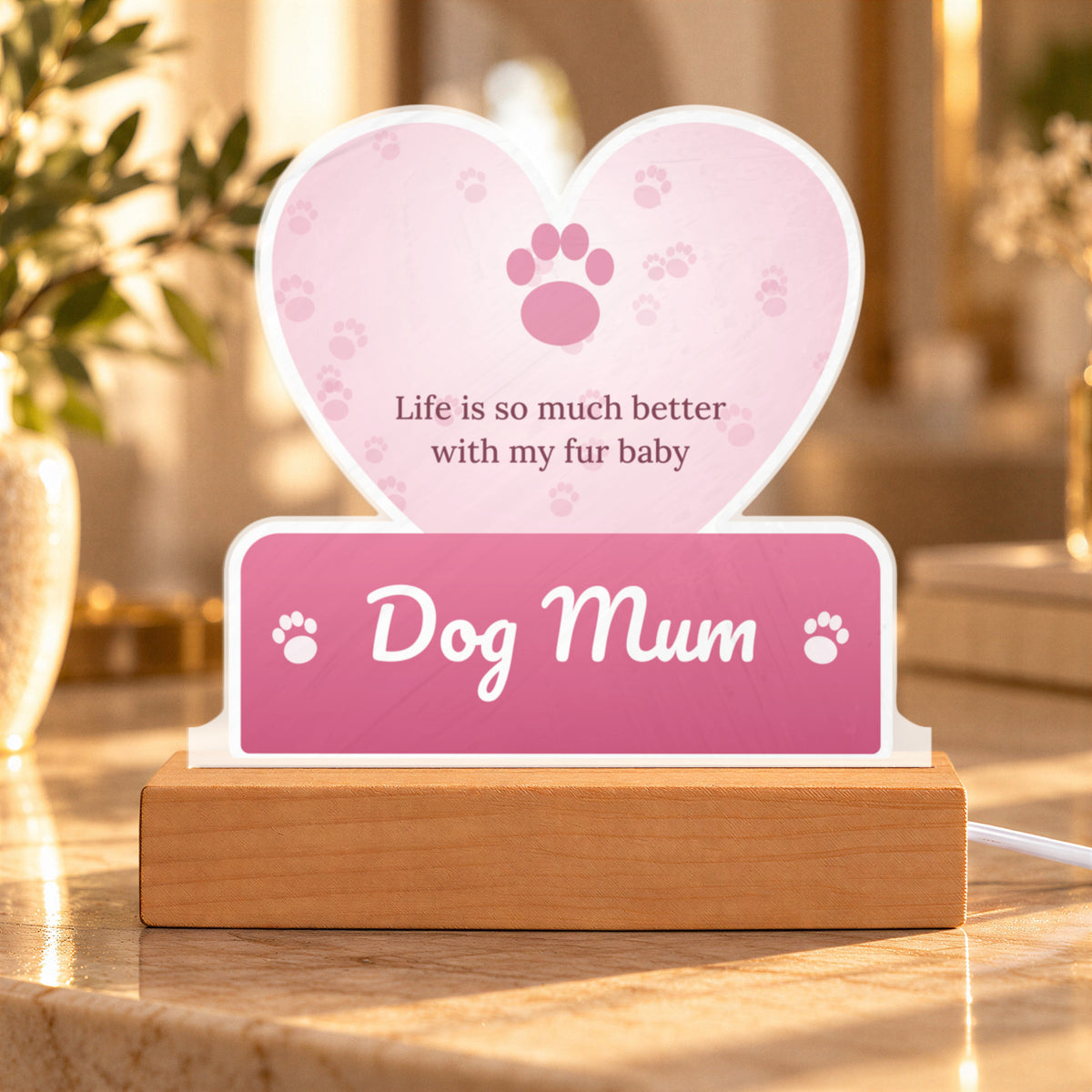 Dog Mum – Custom Cut LED Acrylic Plaque