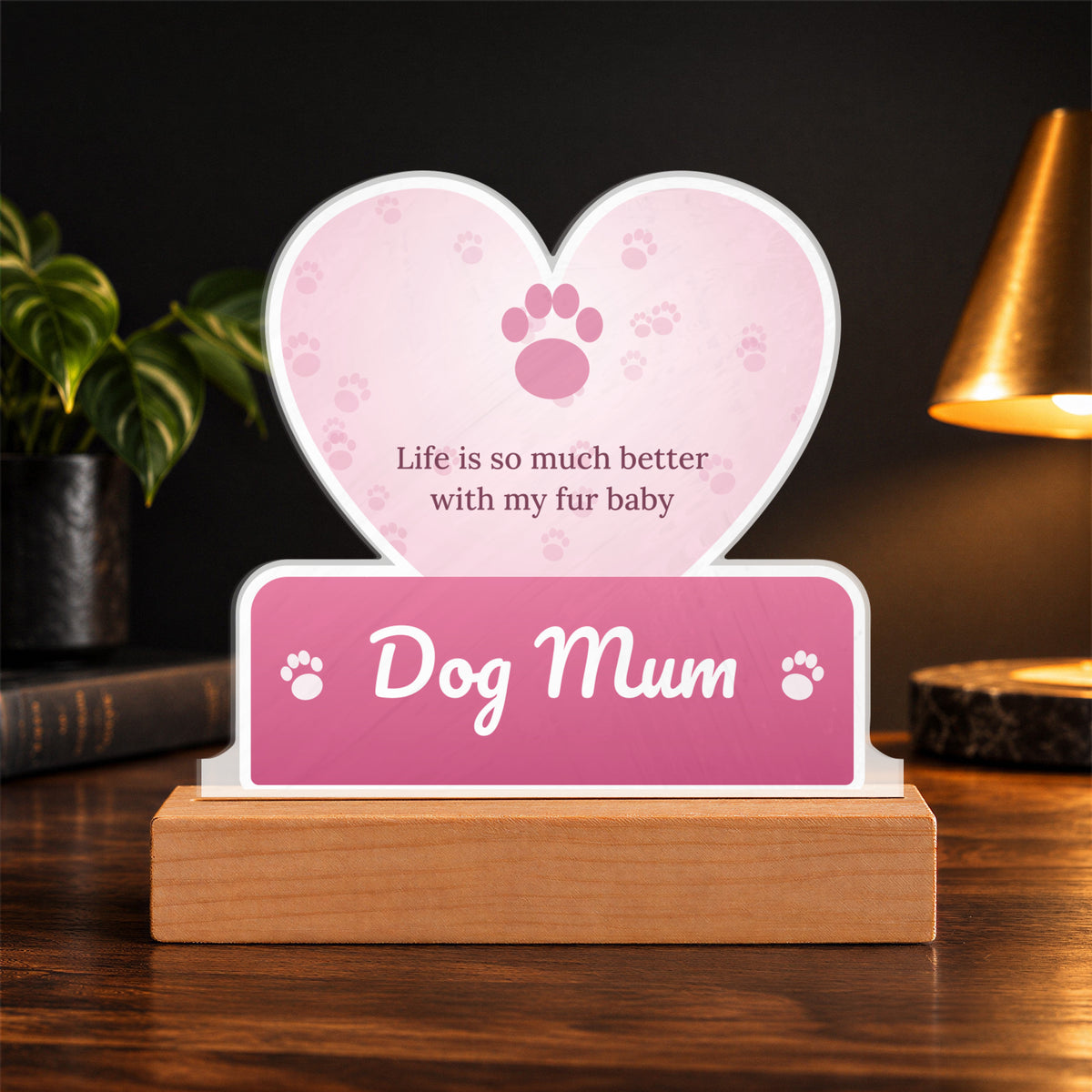 Dog Mum – Custom Cut LED Acrylic Plaque