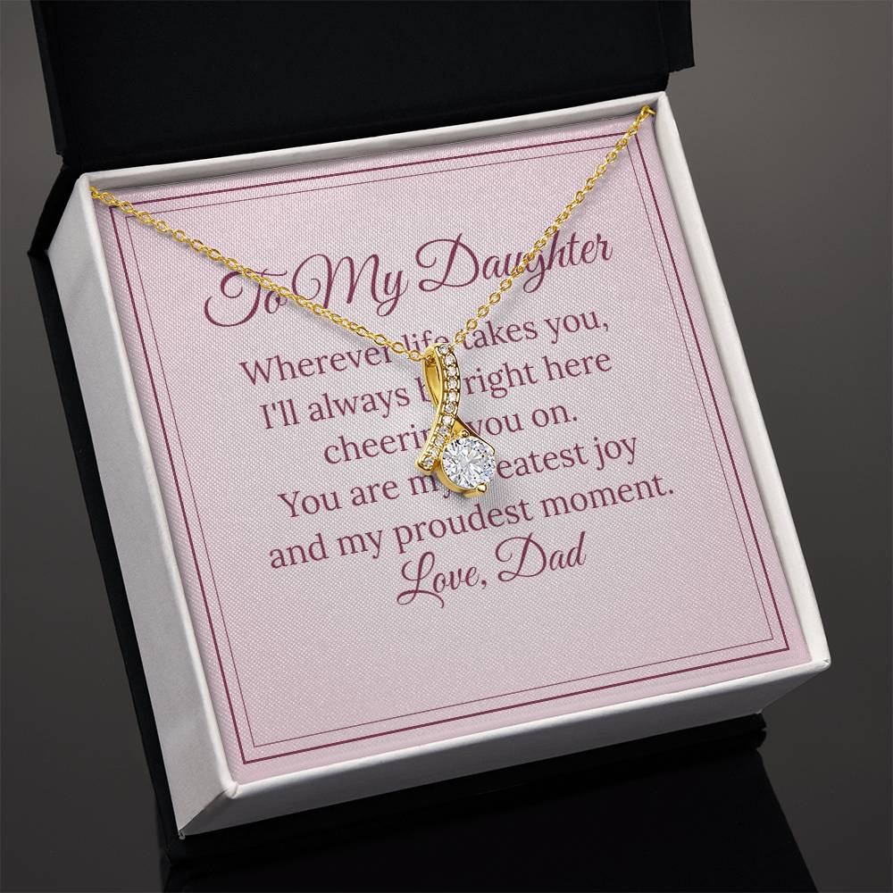 Alluring Beauty Necklace – To My Daughter, Love Dad