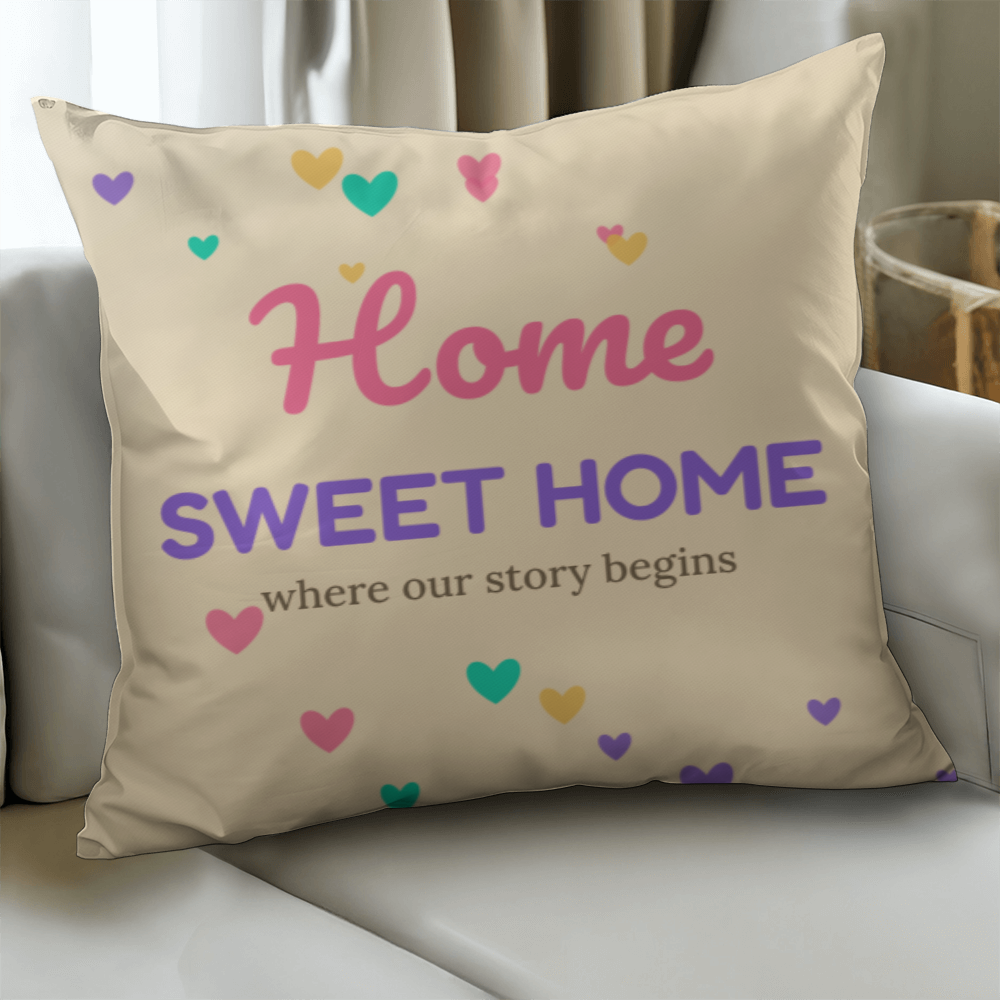 Home Sweet Home – Cushion with Insert