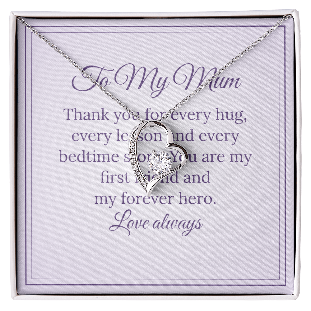 Forever Love Necklace – To My Mum, My Forever Hero