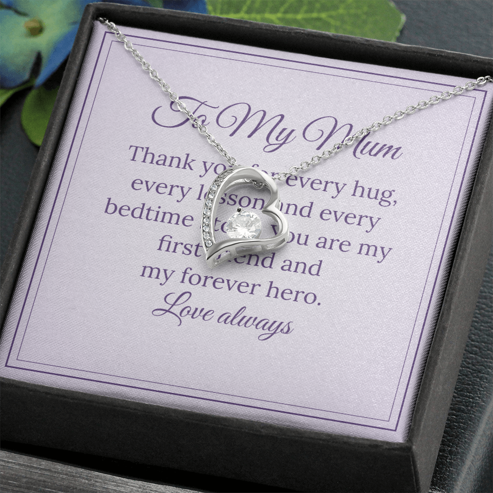 Forever Love Necklace – To My Mum, My Forever Hero