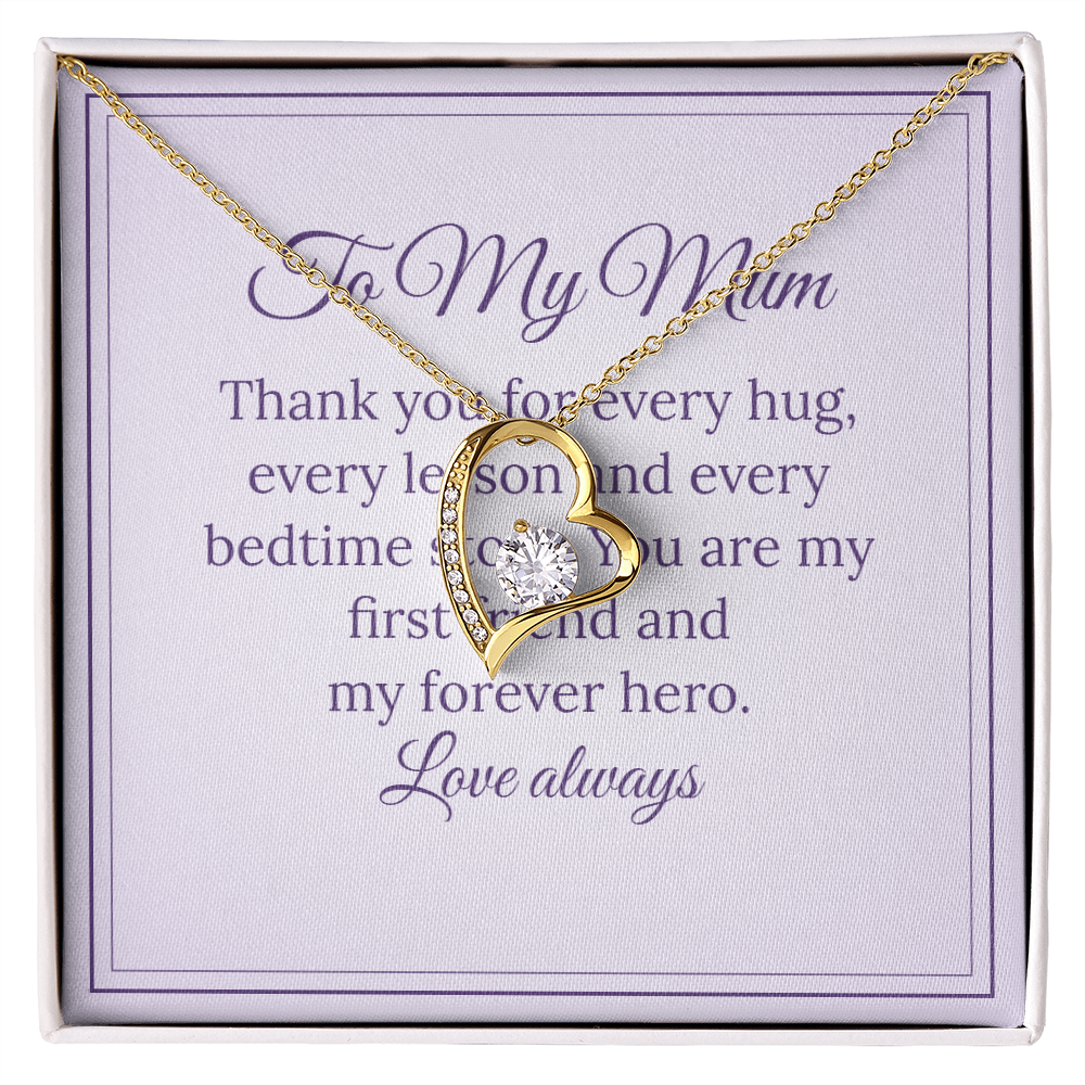 Forever Love Necklace – To My Mum, My Forever Hero