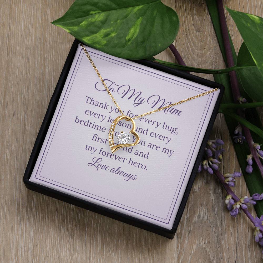 Forever Love Necklace – To My Mum, My Forever Hero