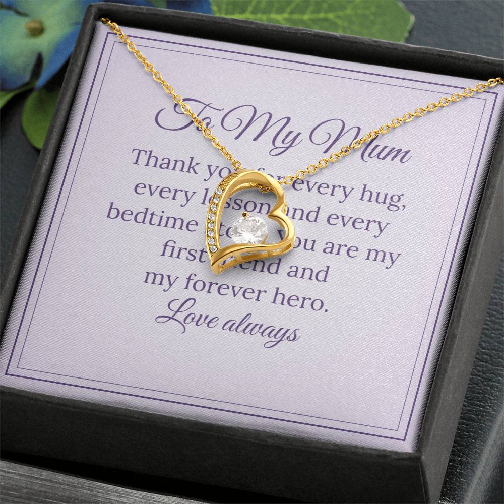 Forever Love Necklace – To My Mum, My Forever Hero