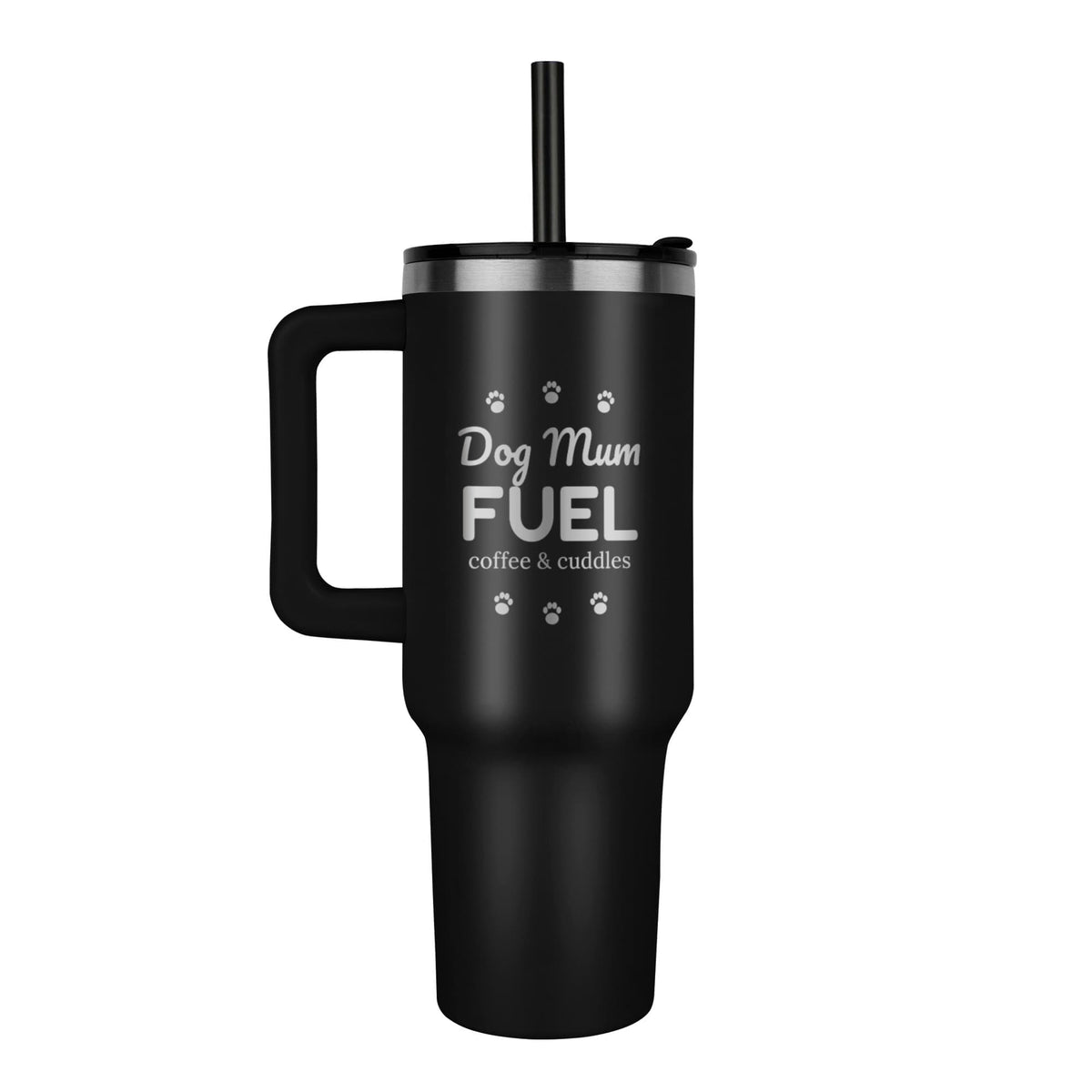 Dog Mum Fuel – Engraved 40oz Tumbler