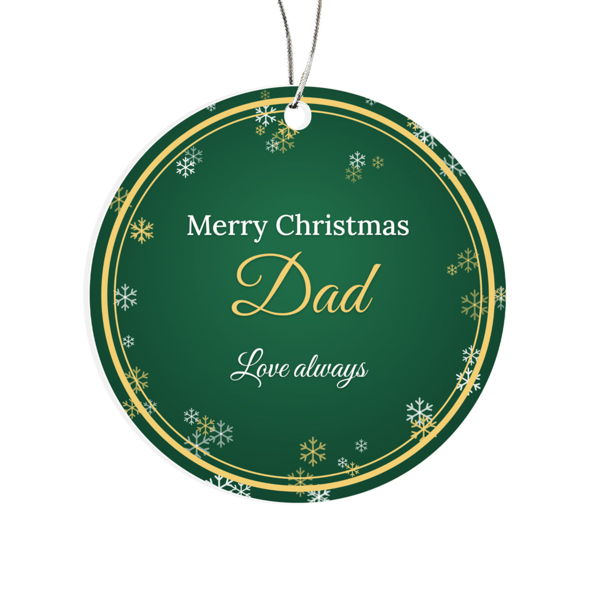 Merry Christmas Dad – Christmas Ornament