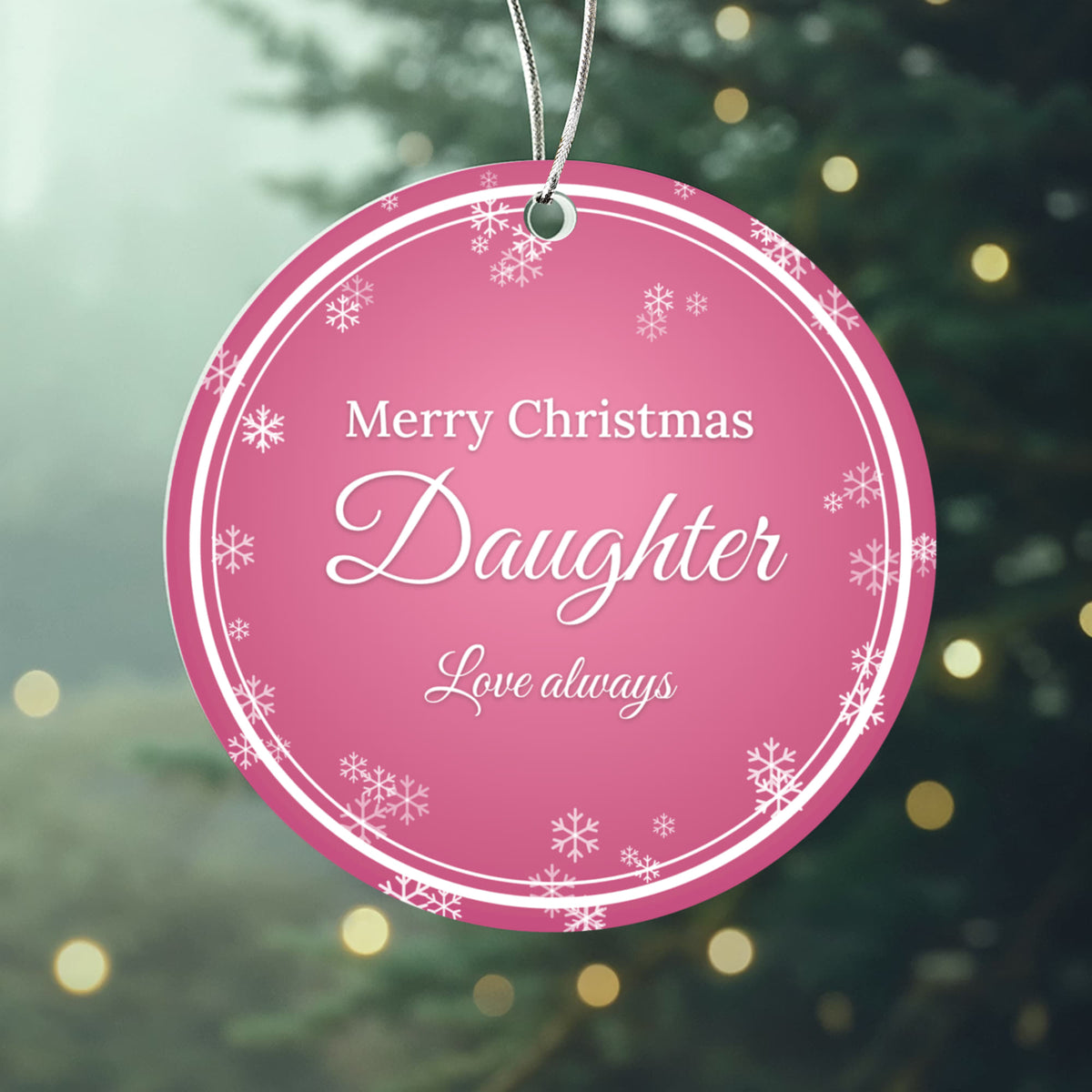 Merry Christmas Daughter – Christmas Ornament